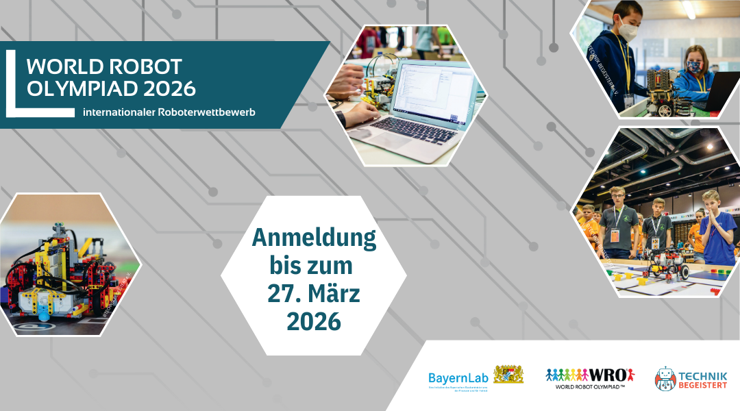 Plakat WRO 2026 mit grauem Hintergrund, Bilder von vergangenen WRO Wettbewerben von Lego Robotern und Kindern beim Bauen und Programmieren, Anmeldung bis 27.03.26, Veranstalter sind im Text genannt